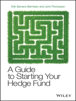 cover image of A Guide to Starting Your Hedge Fund